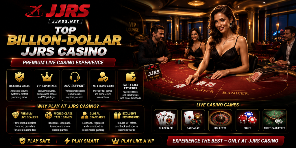 Top billion-dollar JJRS Casino